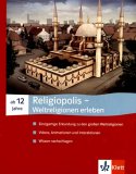 Titelbild mit Schriftzug: Religiopolis - Weltreligionen erleben, Hintergrund dunkelrot mit weißer, blau hinterlegter Schrift und weiterem Text: Einzigartige Erkundung zu den großen Weltreligionen, Videos, Animationen und Interaktionen, Wissen nachschlagen. Gezeigt wird ein Teil der Bedienoberfläche der CD-ROM (Islamische Moschee)